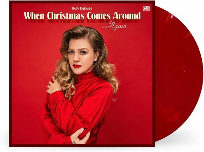 When Christmas Comes Around Again (Reissue) (Red Vinyl) - Kelly Clarkson
