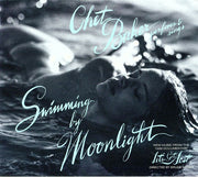 Swimming by Moonlight - Chet Baker (2xCD)