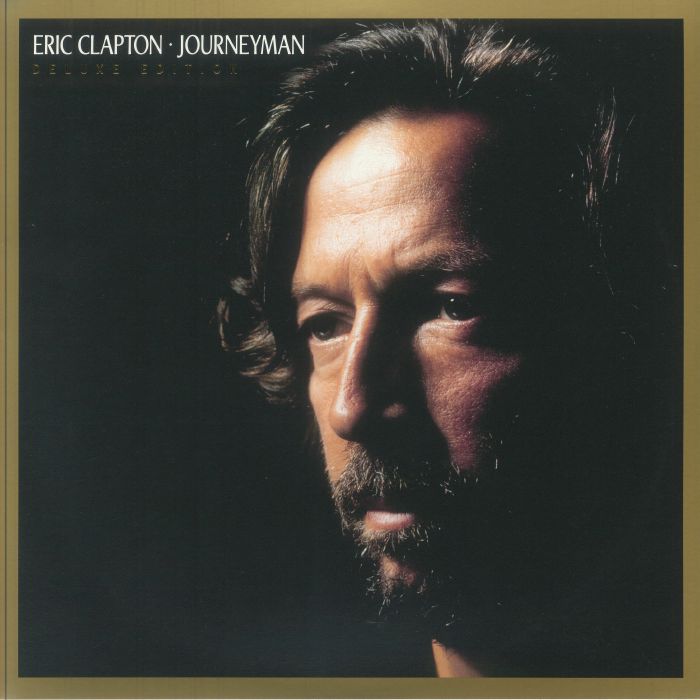 Journeyman (Deluxe Edition) - Eric Clapton