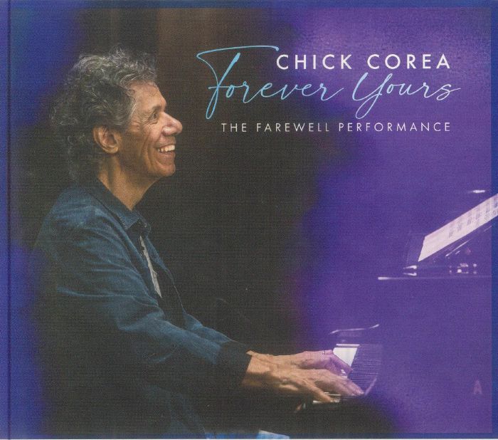 Forever Yours: the Farewell Concert - Chick Corea (CD)