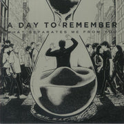 What Separates Me from You (15th Anniversary Edition) - A Day to Remember