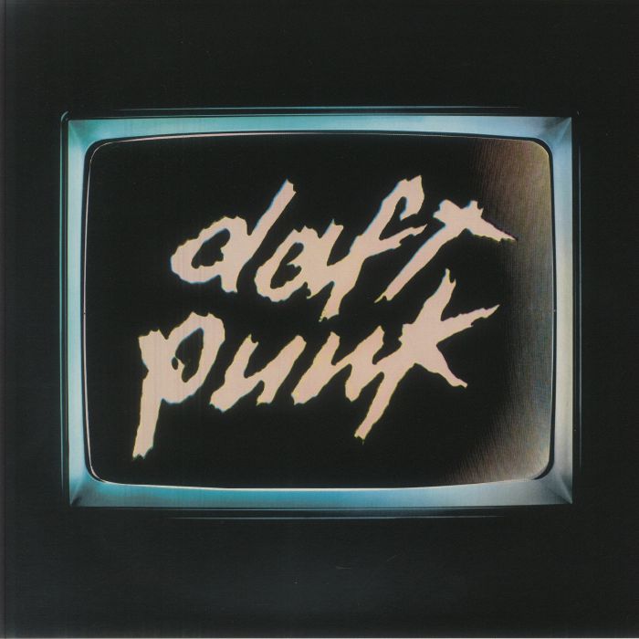 Human After All (Remixes) - Daft Punk