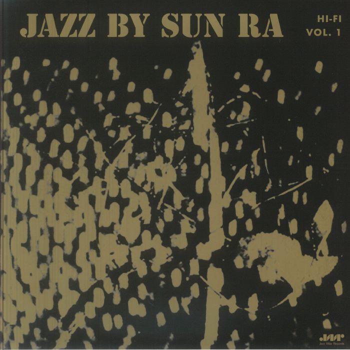 Jazz by Sun Ra Vol 1 (Reissue) - Sun Ra