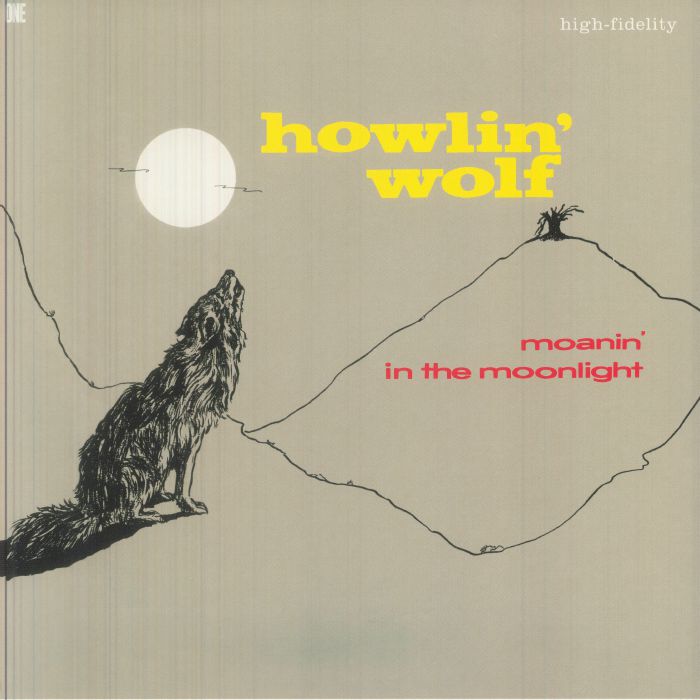 Moanin' in the Moonlight (Reissue) (Limited) - Howlin' Wolf