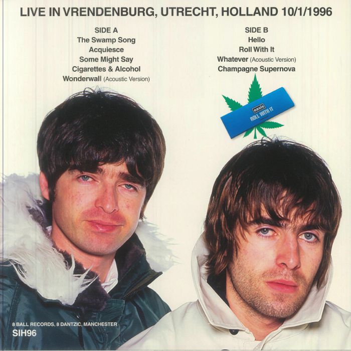 Stoned in Holland - Oasis