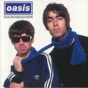 Give 'Em Enough Rope - Oasis
