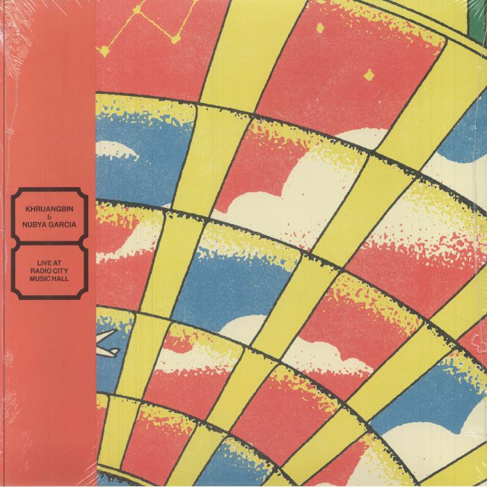 Live at Radio City Music Hall (Alternate Cover Edition) - Khruangbin / Nubya Garcia