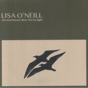 The Wind Doesn't Blow This Far Right (Booklet Hediyeli) - Lisa O'Neill