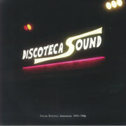 Discoteca Sound: Italian Discoteca Underground 1975-1986 - Various