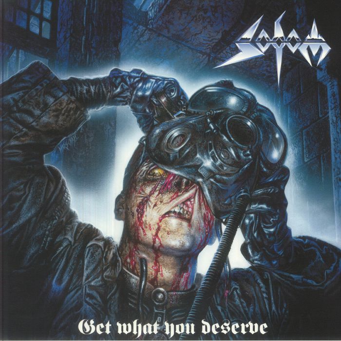 Get What You Deserve (Remastered) - Sodom