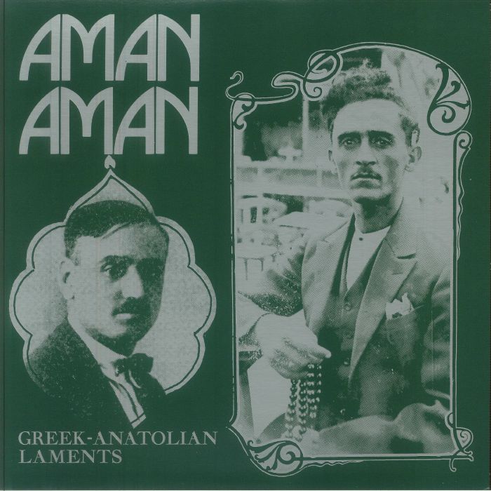 Aman Aman: Greek Anatolian Laments - Various