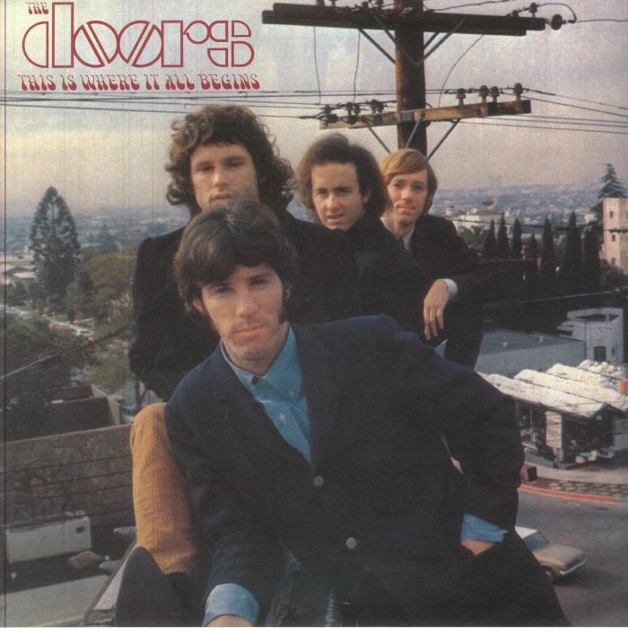 This Is Where It All Begins - The Doors