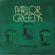 Emeralds (Indie Exclusive) - Parlor Greens