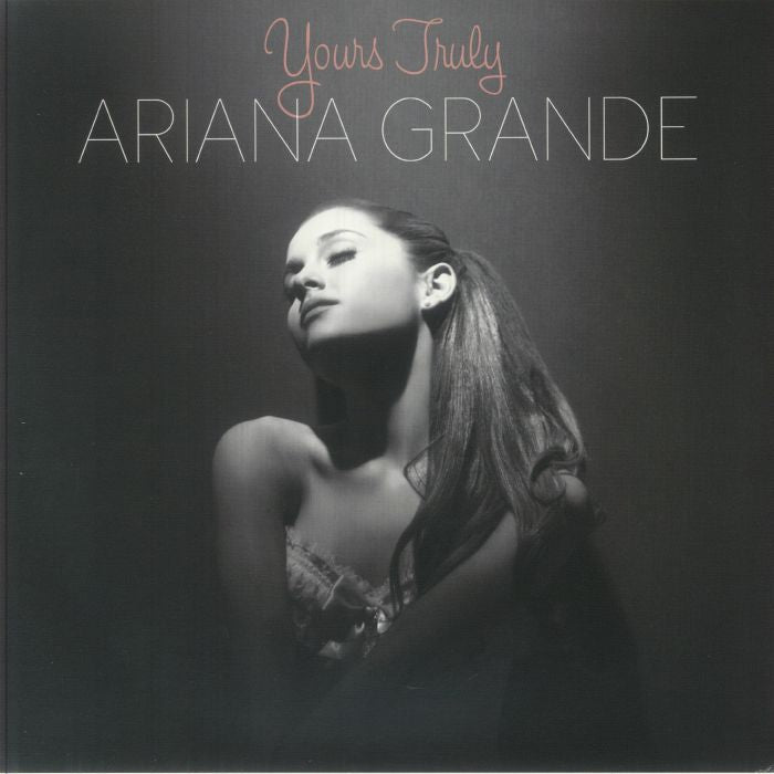 Yours Truly - Ariana Grande