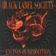 Engines of Demolition (Indie Exclusive) - Black Label Society
