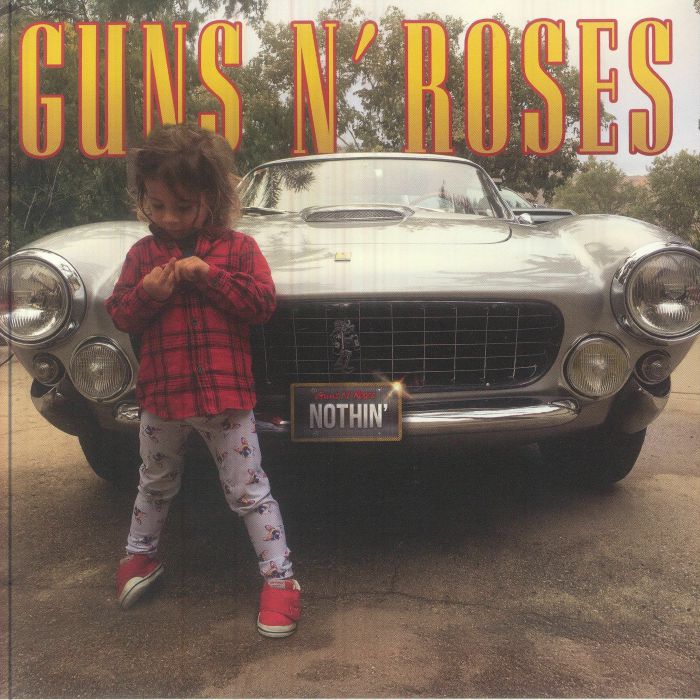 Nothin' - Guns N' Roses