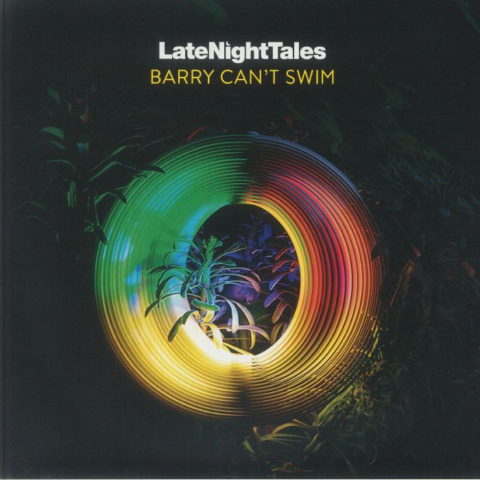 Late Night Tales - Barry Can't Swim / Various