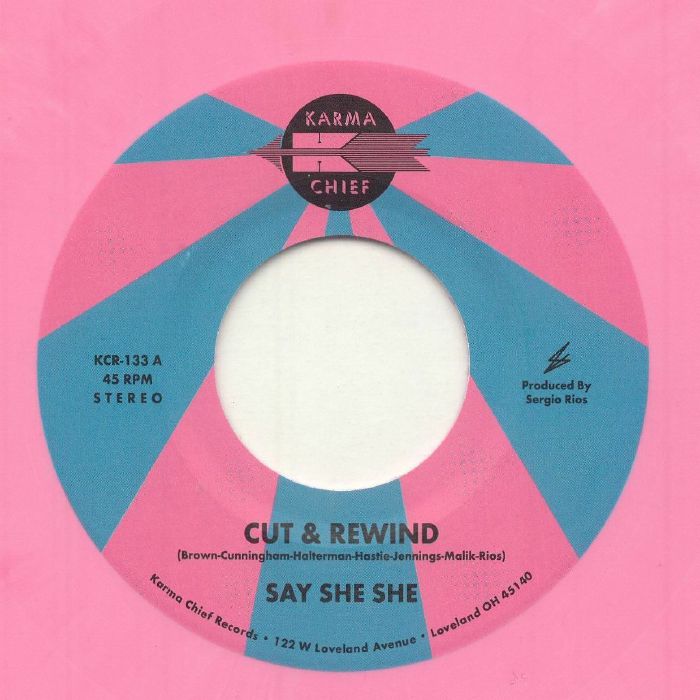 Cut & Rewind (Indie Exclusive) - Say She She