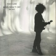 Boys Don't Cry (1986 Mix) (Remastered) - The Cure