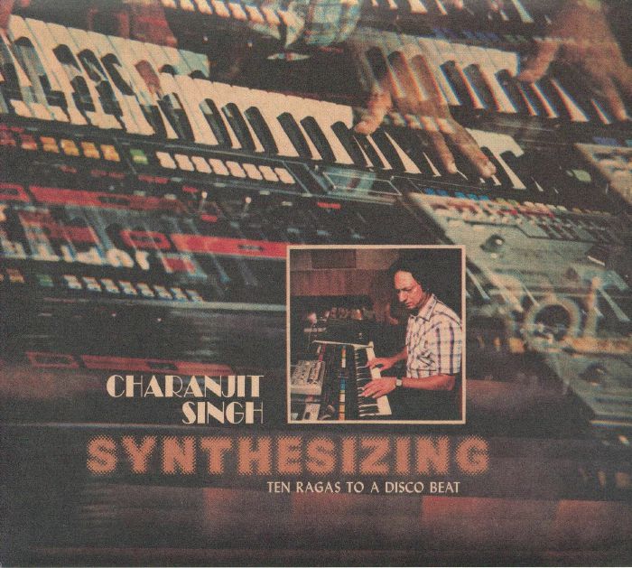 Synthesizing: Ten Ragas to a Disco Beat - Charanjit Singh (CD)