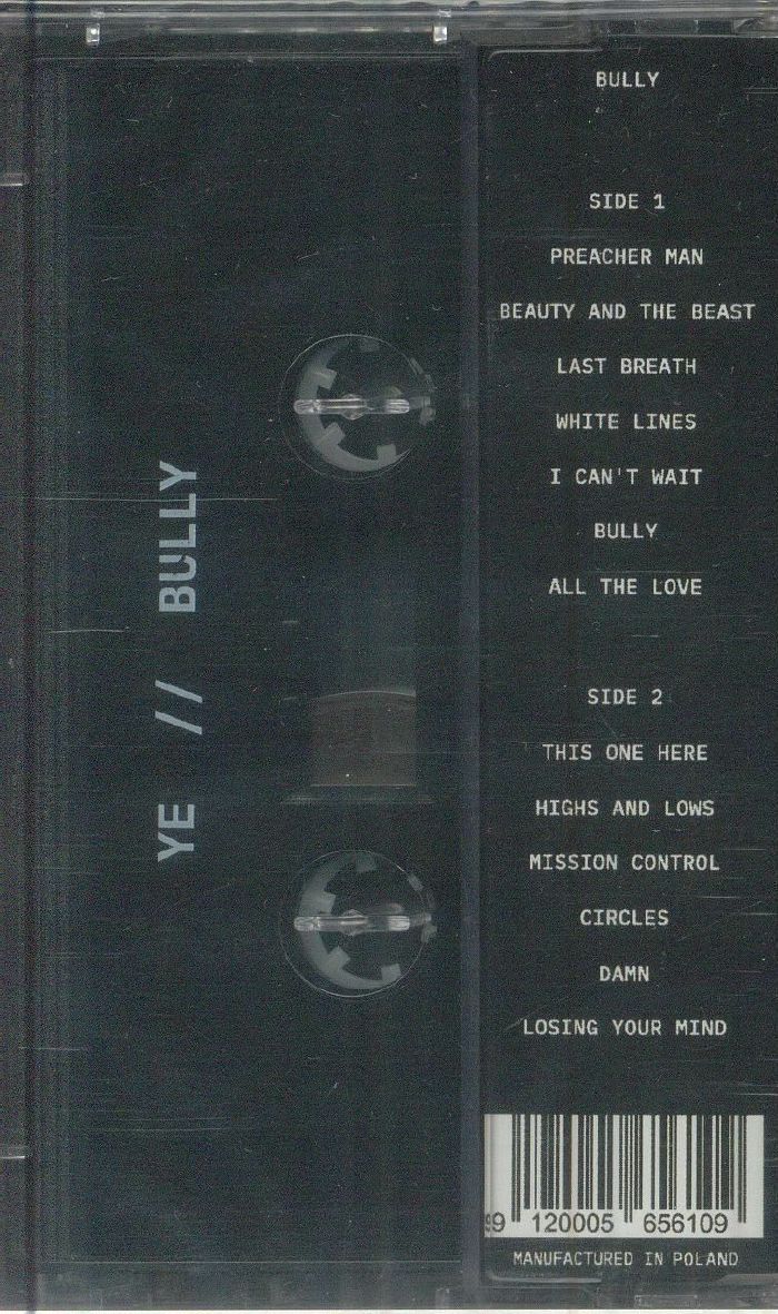 Bully - Ye Aka Kanye West (Kaset)
