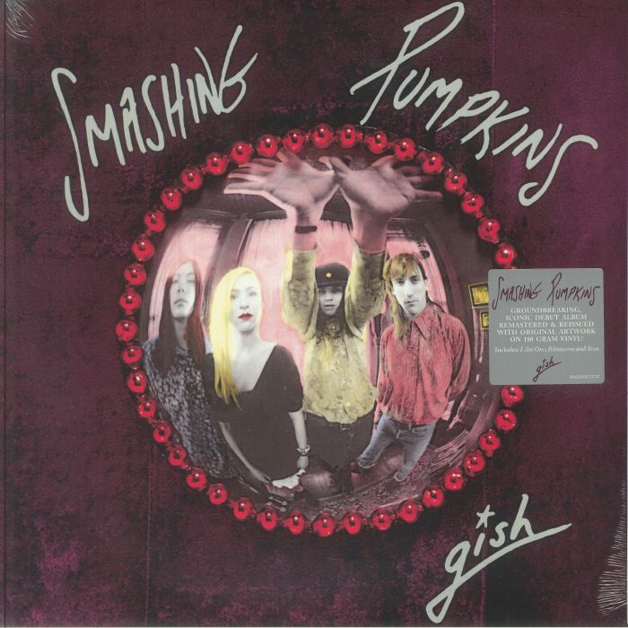 Gish (35th Anniversary Edition) (Remastered) - Smashing Pumpkins