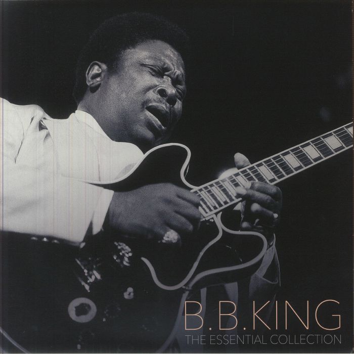 The Essential Collection - Bb King