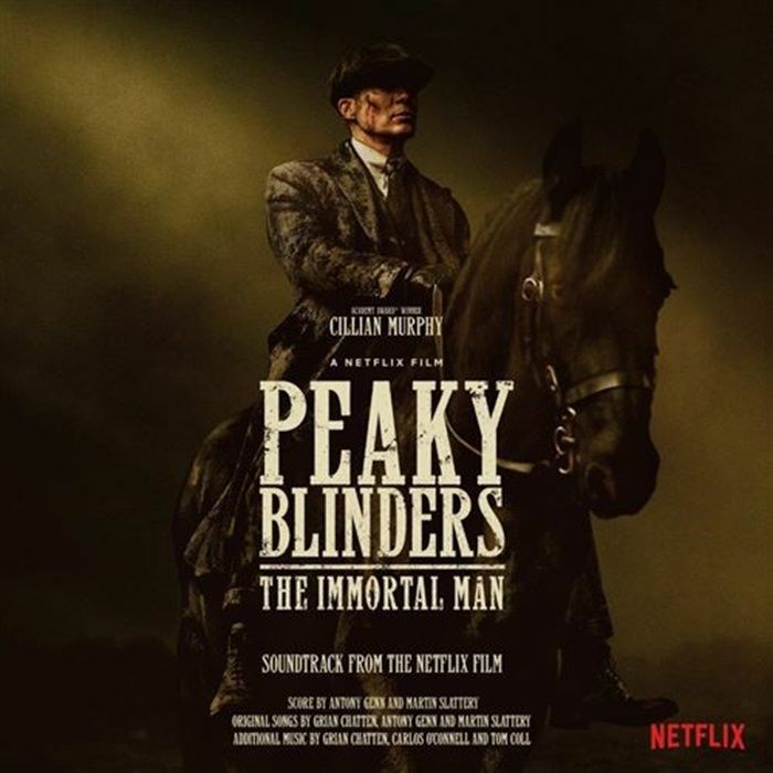 Peaky Blinders: the Immortal Man (Soundtrack) - Antony Genn / Martin Slattery