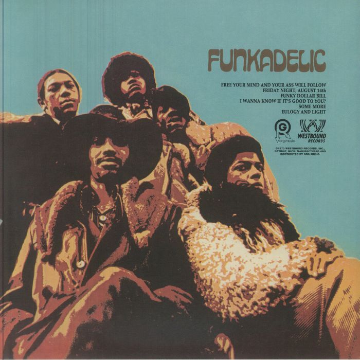 Free Your Mind and Your Ass Will Follow (Reissue) - Funkadelic