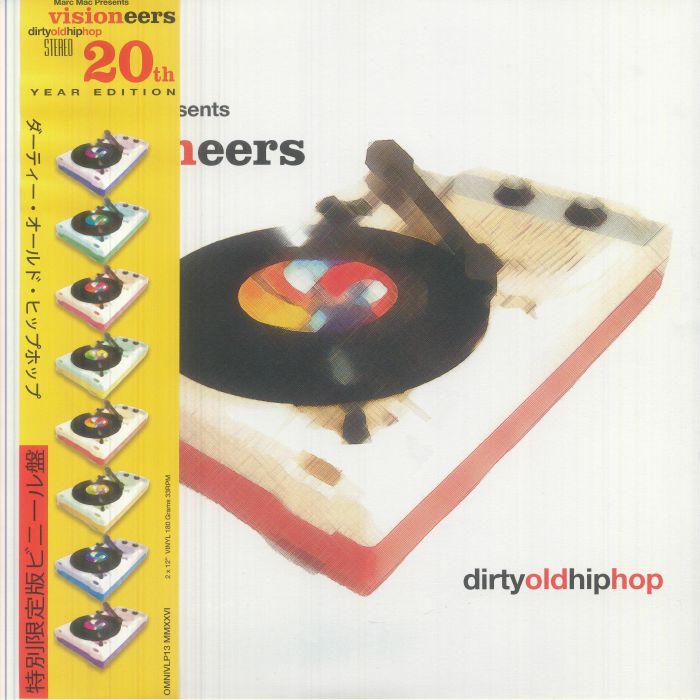 Dirty Old Hip Hop (20th Anniversary Edition) - Marc Mac Presents Visioneers