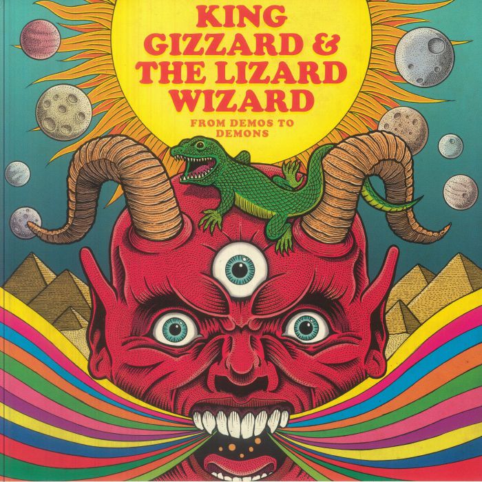 From Demos to Demons - King Gizzard & the Lizard Wizard