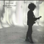 Boys Don't Cry (86 Mix) - The Cure
