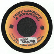 Afrika Bambaataa / Zulu Jam - Tony Lavrutz / Scruscru feat Dwaal
