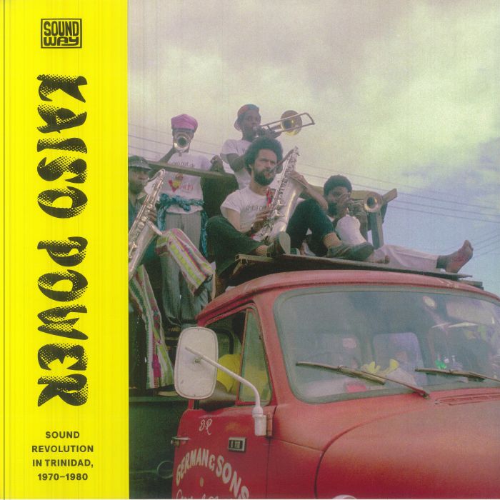 Kaiso Power: Sound Revolution in Trinidad 1970-1980 - Various