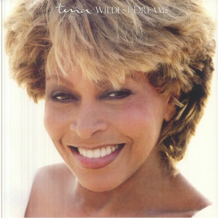 Wildest Dreams (30th Anniversary Edition) - Tina Turner