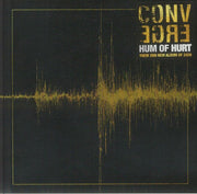 Hum of Hurt - Converge (CD)