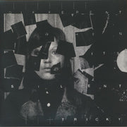 Different When It's Silent - Tricky