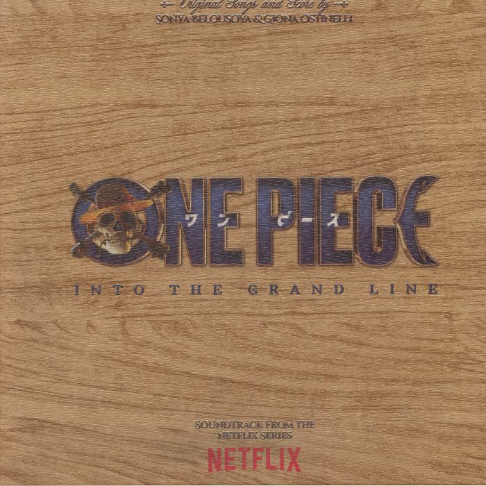 One Piece: Into the Grand Line (Soundtrack) - Sonya Belousova / Giona Ostinelli