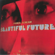 Beautiful Future (Reissue) (Limited Red Vinyl) - Primal Scream