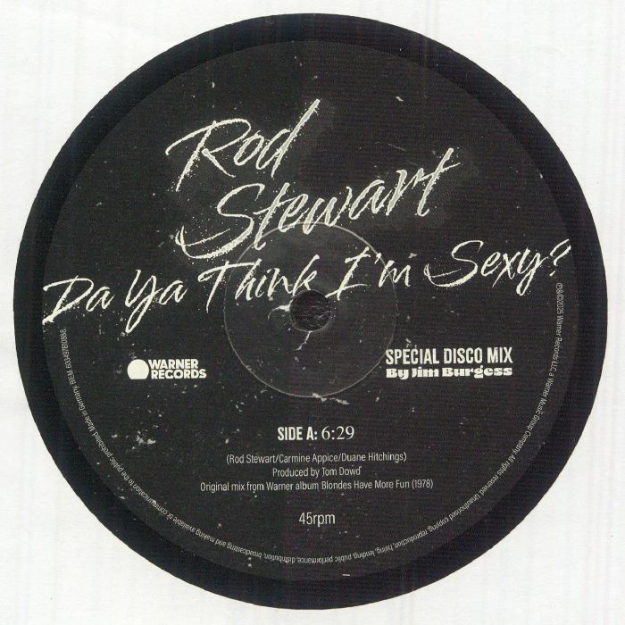 Da Ya Think I'm Sexy? (Jim Burgess Disco Mix) - Rod Stewart
