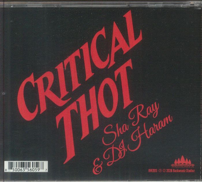 Critical Thot - DJ Haram / Sha Ray (CD)