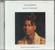 Black Mozart: Batiste Piano Series Vol 2 - Jon Batiste (CD)