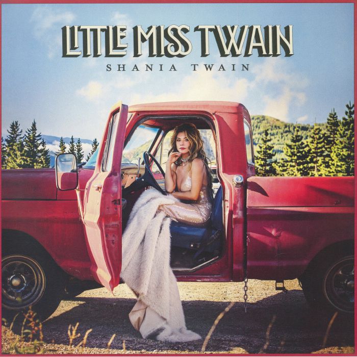Little Miss Twain - Shania Twain