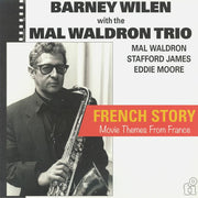 French Story: Movie Themes from France (Soundtrack) - Barney Wilen with the Mal Waldron Trio