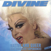 Native & Queer (Complete Experience) - Divine
