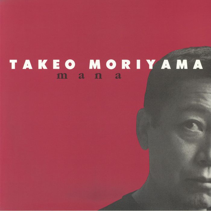 Mana - Takeo Moriyama