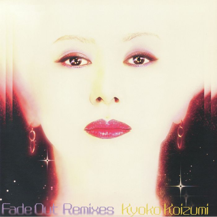 Fade Out (Remixes) - Kyoko Koizumi