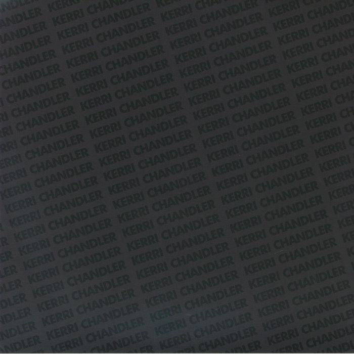 You Are in My System (Deluxe Edition) - Kerri Chandler