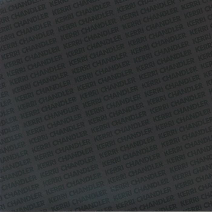 You Are in My System (Deluxe Edition) - Kerri Chandler