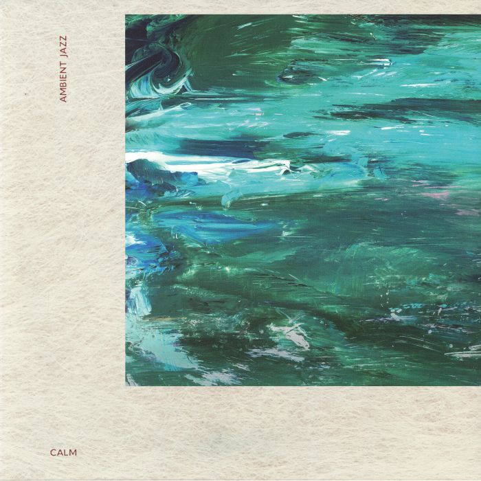 Ambient Jazz - Calm